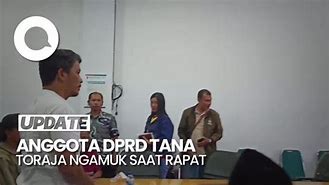 Anggota Dprd Ngamuk Saat Rapat Di Indonesia